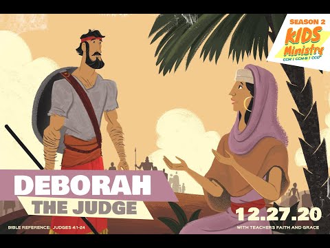 CCM-CCMB-CCO KidsMin in Action Season 2- Deborah The Judge | Judges 4:1-24