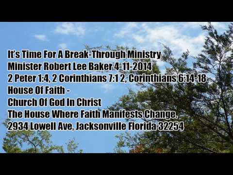 Minister Robert Baker|2 Corinthians 7:1-April 11,2014