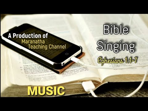 Bible Singing // Ephesians 1:1-7 (Official Lyric Video) - Maranatha Original Songs Series