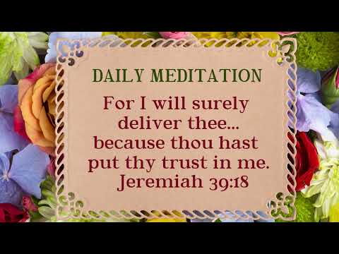 Daily Meditation | Jeremiah 39:18 | September 29, 2022 | Hebron