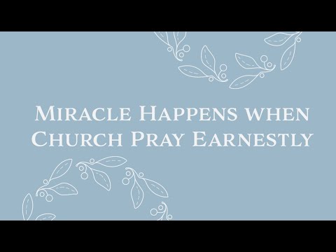 Miracle Happens When Church Pray Earnestly | Acts 12:6‭-‬11 | Ptr. Cris Billones