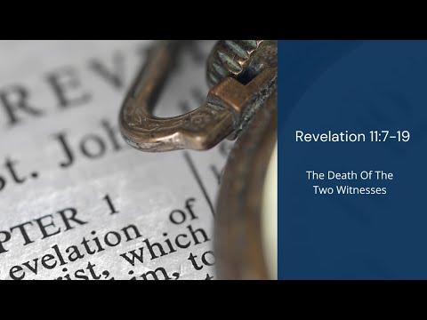 Revelation 11:7-19 | The Death of The Two Witnesses | Thomas Fretwell