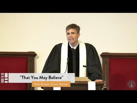 That You May Believe - John 20:30-31