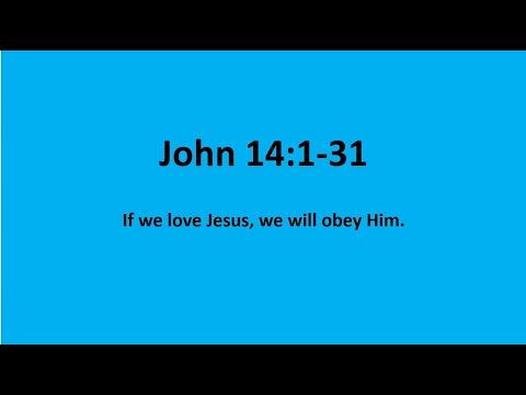 Bible Study: John 14:1-31