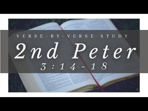 2 Peter 3:14-18 - Saturday Service 5/24/2020 - Abide Christian Fellowship