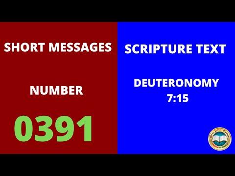 SHORT MESSAGE (0391) ON DEUTERONOMY 7:15