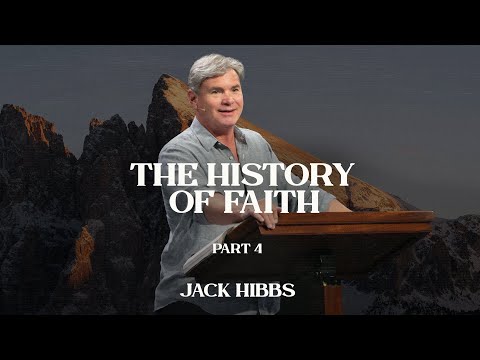 The History of Faith - Part 4 (Hebrews 11:17-19)