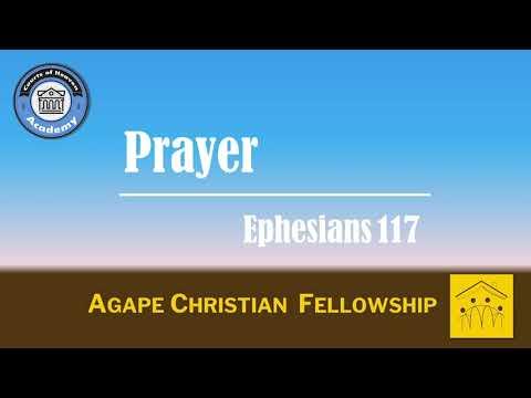 Prayer: Ephesians 1:17 - 23