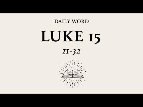 Daily Word | Luke 15:11-32