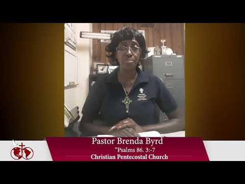 Psalms 86:3-7 ~ Pastor Brenda (7/23/2020)