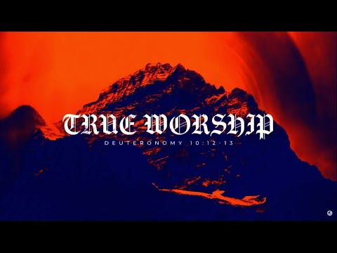 True Worship Part 2 (John 4:23-26) / Pastor Patrick Sarazua