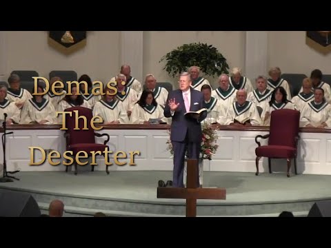 Demas: The Deserter (2 Timothy 4:9-10)
