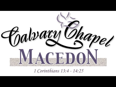 1 Corinthians 13:4 - 14:25