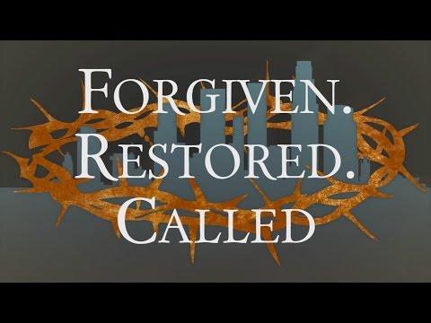 Forgiven. Restored. Called - John 21:15-25