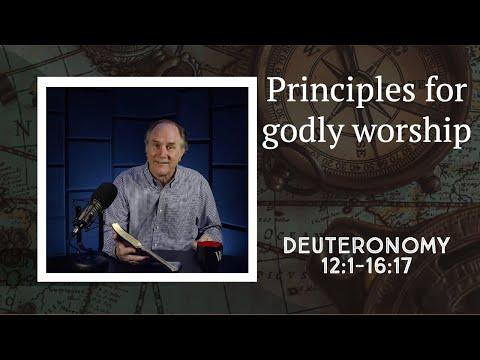 Lesson 80: Five Qualities of True Worship (Deuteronomy 12:1-16:17)