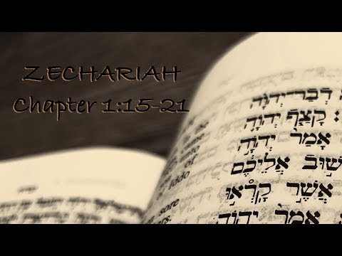 Zechariah 1:15-21