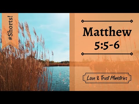 Blessed Are the Meek and Righteous Seeking! | Matthew 5:5-6 | September 26th | Rise and Shine Shorts