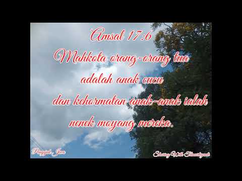 Tuhan Yesus Baik || God is Good || Amsal 17:5-6 || Proverbs 17:5-6