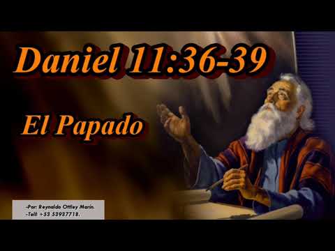 Daniel 11:36-39  El Papado  (Pirri)