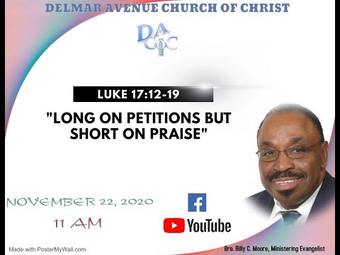 Long on Petitions But Short on Praise (Luke 17:12-19)