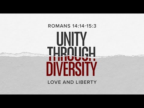 102719 -  Love & Liberty - Romans 14:14-15:3 - Pastor Art Dykstra