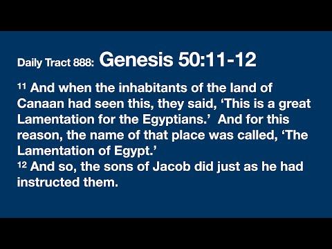Dad’s Bible Tract 888 - Genesis 50:11-12