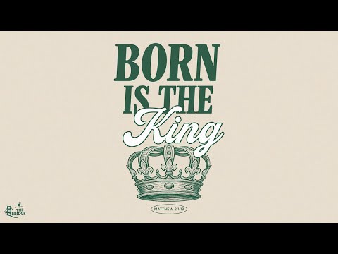 Herod the Jealous King (Matthew 2:1-18) | The Bridge College Ministry | Nathan Yovichin