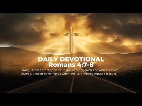 Daily Devotional -  Romans 4:7-8