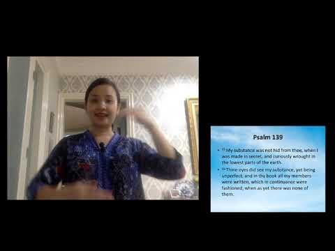 Psalms 139: 15-16 with Sign Language