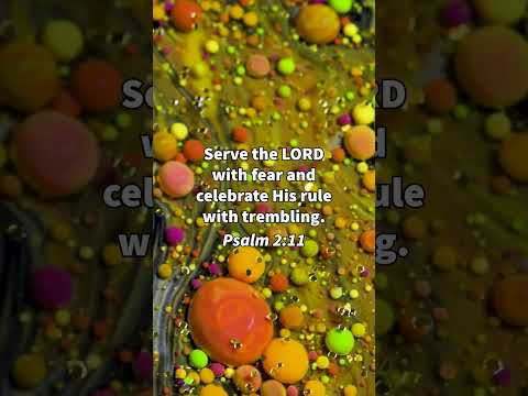 How Should We Serve the Lord? * Psalm 2:11 * Bible Memory Verses