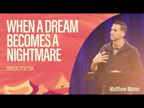 Joseph: When a Dream Becomes a Nightmare (Genesis 37:12-25a) | Matthew Maher | Coastal Ocean City