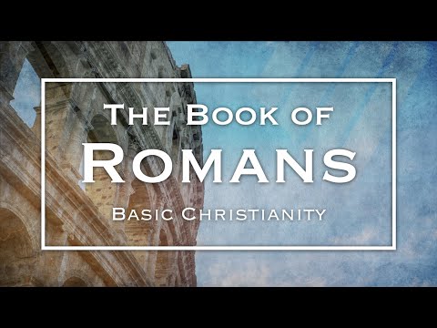 The Book of Romans "Creation, Homosexuality, Questions (Romans 1:24-27)" Daniel Nealon 8/2/2020