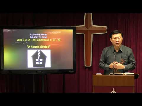 22 Mar 2020, Luke 11: 14-28; Colossians 1: 15-20, "A House Divided"