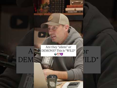 Are they "aliens" or DEMONS? This is *WILD*