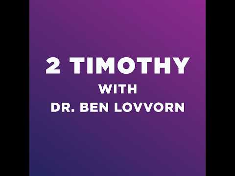 2 Timothy 2:1–13 | Be Strong in God’s Grace