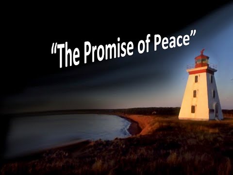 The Promise of Peace - Scripture reference: Micah 5: 2-5a