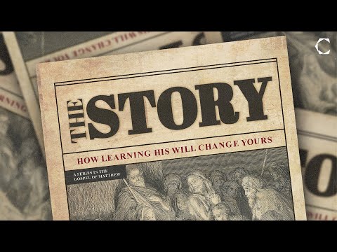 The Story Of Us - Matthew 13:24-46
