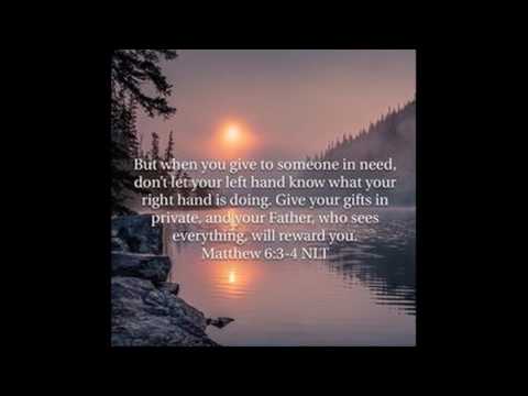 Bible Verse Of The Day (June 3, 2017) Matthew 6:3-4