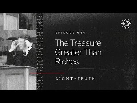 The Treasure Greater Than Riches