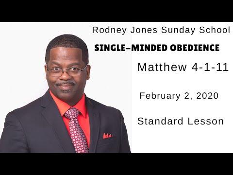Single Minded Obedience, Matthew 4:1-11, February 2, 2020, Sunday school lesson (standard)