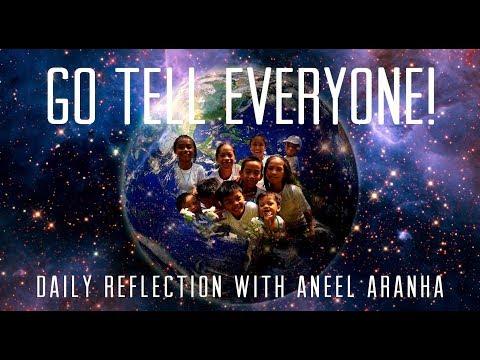 Daily Reflection With Aneel Aranha | Luke 4:16-30 | September 3, 2018