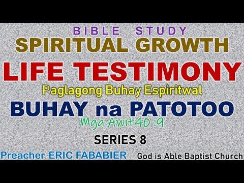 Spiritual Growth : Life Testimony (Psalms 40:9) Series 8 - Bible Study by Preacher Eric Fababier