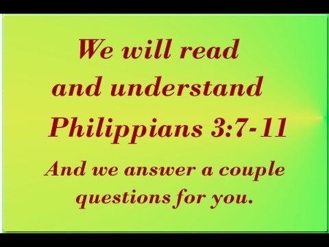 Bible Study of Philippians 3:7-11 Knowing Christ is Above All