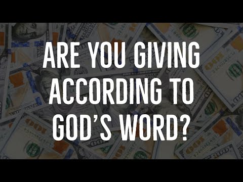 Are You Giving According to God's Word? (Exodus 34:23-26)