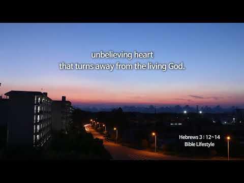 [The Bible Lifestyle with Shincheonji church] Hebrews 3:12~14
