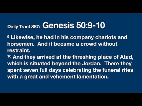 Dad’s Bible Tract 887 - Genesis 50:9-10
