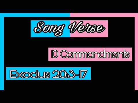 Song Verse KJV 10 Commandments Exodus 20:3-17