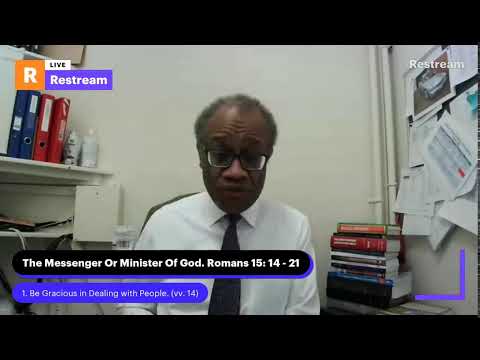 The Messenger of God - Romans 15: 14 - 16: 27