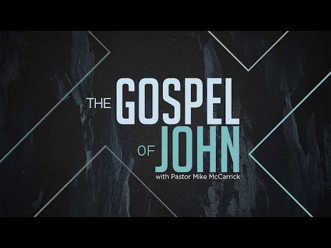 John 21:20-25 - Pastor Mike McCarrick (02-06-22)