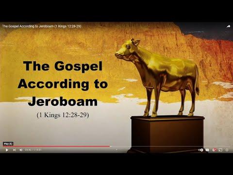The Gospel According to Jeroboam (1 Kings 12:28-29)